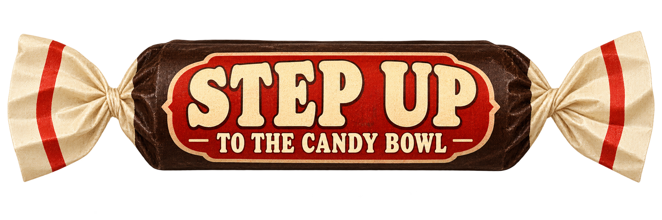 Step up to the candy bowl